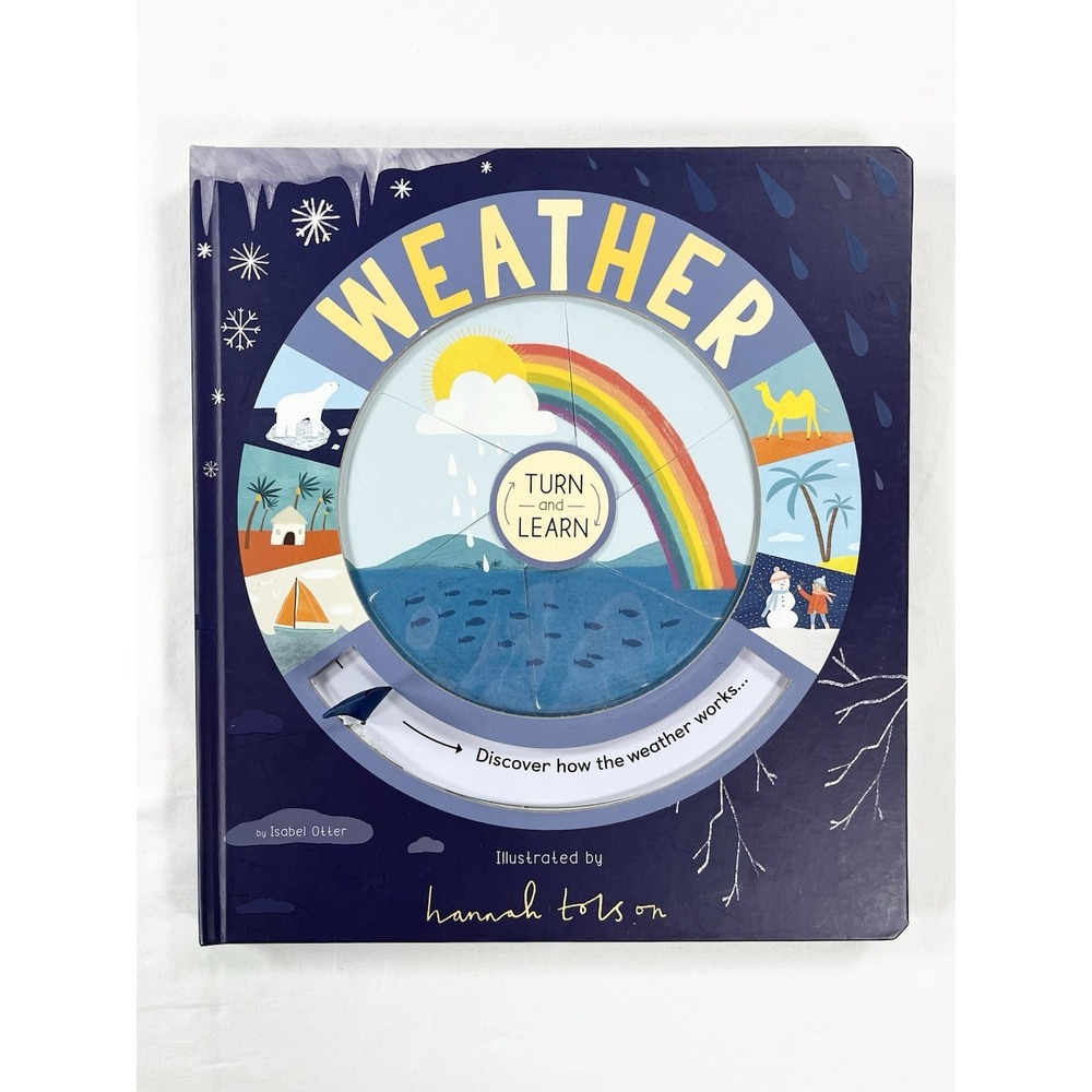 Turn & Learn Weather Childrens Interactive Board Book Isabel Otter Hannah Tolson